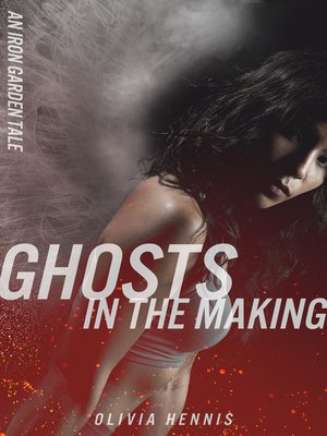 cover image of Ghosts in the Making
